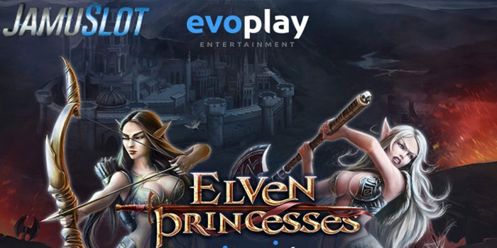 Panduan Sederhana Untuk Jackpot Slot Elven Princesses Di Situs JAMUSLOT