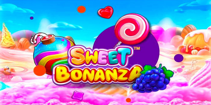 Strategi Menang Besar Slot Sweet Bonanza di Situs Obraltoto